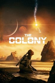 The Colony (Tides) (2021) เดอะโคโลนี
