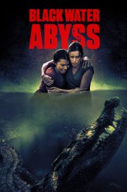 Black Water Abyss (2020) มหันตภัยน้ำจืด