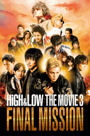 High & Low The Movie 3 Final Mission (2017)