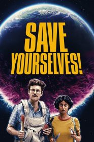 Save Yourselves (2020) ช่วยให้รอด