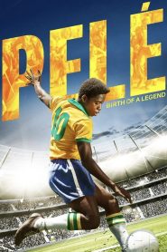 Pele – Birth of a Legend (2016)