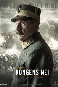 The Kings Choice aka Kongens Nei (2016)