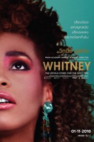 Whitney (2018) วิทนีย์ ฮุสตัน