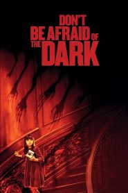 Don’t Be Afraid of the Dark (2010) อย่ากลัวมืด ถ้าไม่กลัวตาย