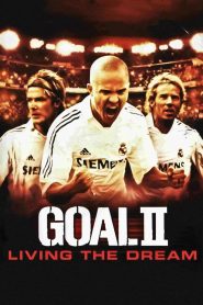 Goal 2 Living the Dream (2007) โกล์ เกมหยุดโลก ภาค 2