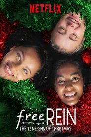 Free Rein The Twelve Neighs of Christmas (2018) สิบสองวันหรรษาก่อนคริสต์มาส