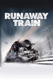 Runaway Train (1985) รถด่วนแหกนรก