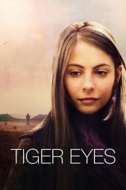 Tiger Eyes (2012) ไทเกอร์อายส์