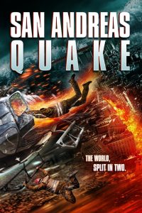 San Andreas Quake (2015) มหาวินาศแผ่นดินไหว