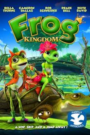 Frog Kingdom (2013) แก๊งอ๊บอ๊บ เจ้ากบจอมกวน