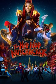 The Hip Hop Nutcracker (2022) แคร็กเกอร์ฮิปฮอป